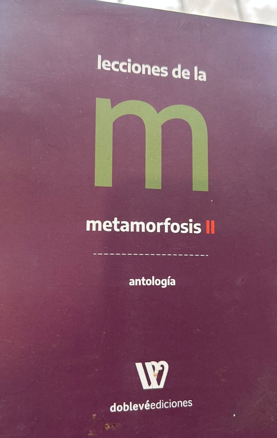 Lecciones de la metamorfosis II